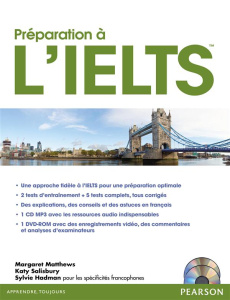 Préparation à l'IELTS. Avec 1 DVD 1 CD AUDIO - Matthews Margaret ; Salisbury Katy ; Hadman Sylvie