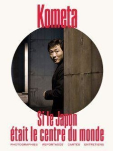 Kometa N° 7, mai 2025 : Si le Japon était le centre du monde - Mauger Léna