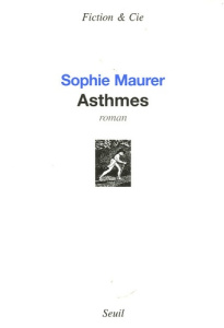 Asthmes - Maurer Sophie