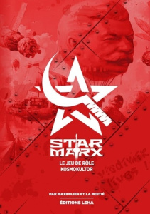 Star Marx - Kosmokultor. La campagne kulte - MAXIMILIEN & LA MOIT