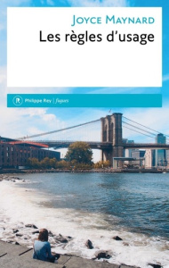 Les règles d'usage - Maynard Joyce ; Philippe Isabelle-D