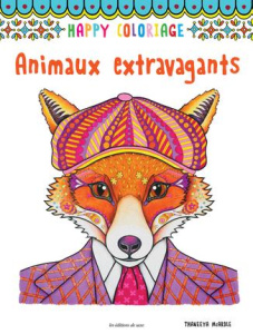 Animaux extravagants - McArdle Thaneeya