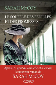 Le souffle des feuilles et des promesses - McCoy Sarah ; Riveline Anath