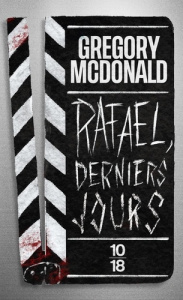 Rafael, derniers jours - Mcdonald Gregory ; Merle Jean-François