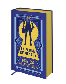 LA FEMME DE MENAGE - EDITION COLLECTOR - MCFADDEN FREIDA