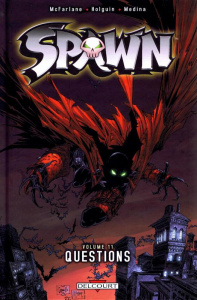 Spawn Tome 11 : Questions - McFarlane Todd ; Holguin Brian ; Niles Steve ; Med