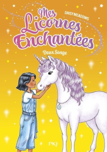 Mes Licornes Enchantées Tome 6 : Doux songe - Meadows Daisy ; Simongiovanni Antona