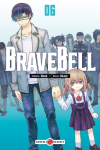 Brave Bell Tome 6 - MEEB/OKANE