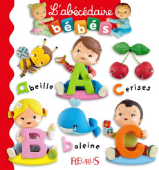 L'Abécédaire des bébés - Mekdjian Christelle ; Beaumont Emilie ; Brassart R