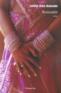 Memsahib - Rau Badami Anita ; Adelstain Françoise