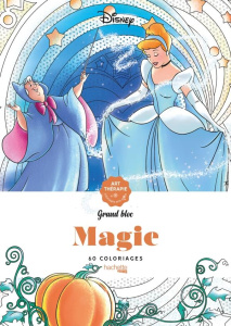 Disney Grand bloc Magie. 60 coloriages - Mendès Charlotte