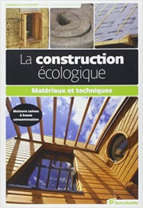 La construction écologique - Mengoni Jean-Claude