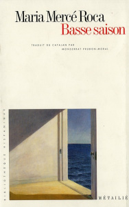 Basse saison - Mercè Roca Maria
