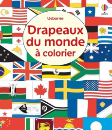 Drapeaux du monde à colorier - Meredith Susan ; McNee Ian ; Asquith Craig ; Gould