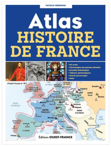 Atlas de l'histoire de France - Mérienne Patrick