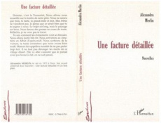 FACTURE (UNE) DÉTAILLÉE - Merlin Alexandra