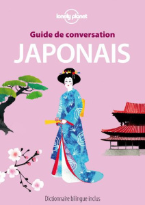 Guide de conversation japonais - Mertens Annelies ; Abe Yoshi ; Lavigne-Kurihara Do