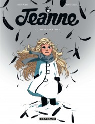 Jeanne Tome 2 : L'hiver sera doux - MERWAN