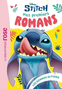 Stitch - Mes premiers romans Tome 2 : Les bonnes actions - Duval Théo
