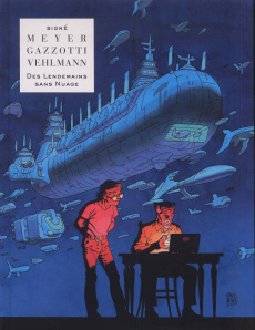 Des lendemains sans nuage - Meyer ; Gazzotti ; Vehlmann