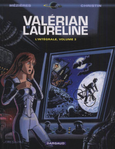 Valérian et Lauréline l'Intégrale Tome 3 - Mézières Jean-Claude ; Christin Pierre