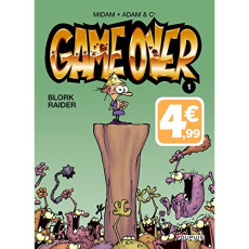 Game Over Tome 1 : Blork Raider - MIDAM/THIRIET/ADAM