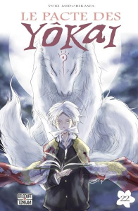 Le pacte des Yôkai Tome 22 - Midorikawa Yuki ; Kakiichi Yuki