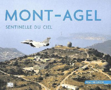 Mont Agel. Sentinelle du ciel - Miglior Marc