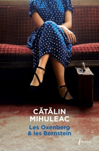 Les Oxenberg & les Bernstein - Mihuleac Catalin ; Le Nir Marily