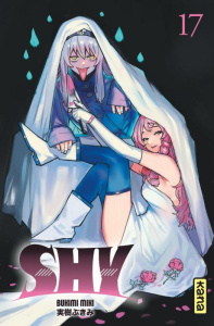 Shy Tome 17 - Miki Bukimi ; Kukor Aline