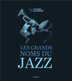 Les grands noms du jazz - Milkowski Bill ; Lovano Joe ; Oudin Sara