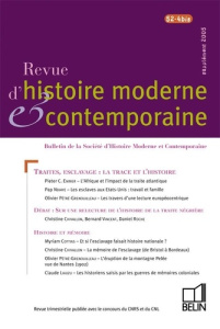 Revue d'histoire moderne et contemporaine Tome 52 N° 4 bis : Traites, esclavage : la trace et l'hist - Milza Pierre