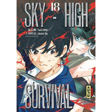 Sky-High Survival Tome 18 - Miura Tsuina ; Oba Takahiro ; Desbief Thibaud ; Mo