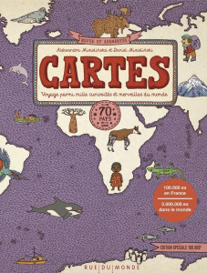 Cartes. 70 pays - Voyage parmi mille curiosités et merveilles du monde, Edition revue et augmentée - Mizielinski Daniel ; Mizielinska Aleksandra ; Wale