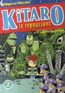 Kitaro le repoussant Tome 2 - Mizuki Shigeru ; Honnoré Patrick ; Maeda Yukari
