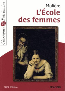 L'école des femmes - MOLIERE