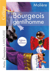 Le Bourgeois gentilhomme. Comédie-ballet - MOLIERE (POQUELIN DI
