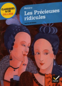 Les précieuses ridicules - MOLIERE (POQUELIN DI
