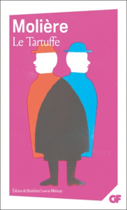 Le Tartuffe - MOLIERE