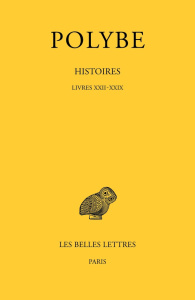 Histoires. Tome 12, Livres XXII-XXIX, Edition bilingue français-grec ancien - MOLIN/POLYBE
