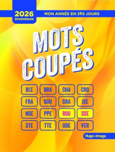 Mots coupés. Edition 2026 - COLLECTIF
