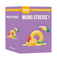 Moins stressé ! Edition 2026 - Ivanova Nadia