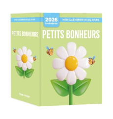 Petits bonheurs. Edition 2026 - Bommert Gaëlle