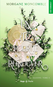 Seasons/04/Un été pour te retrouver - Moncomble Morgane