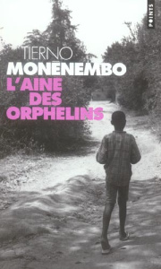 L'aîné des orphelins - Monénembo Tierno
