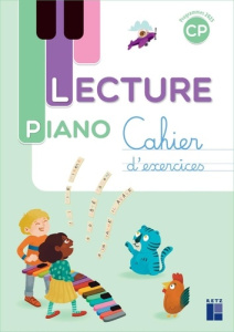 Lecture Piano CP. Cahier d'exercices, Edition 2025 - Monnier-Murariu Sandrine