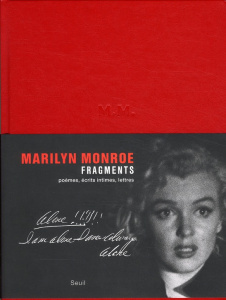 Fragments. Marilyn Monroe - Monroe Marilyn ; Samoyault Tiphaine ; Tabucchi Ant
