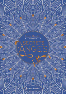 Secrets d'anges - Monsallier Evelyne ; Blanc Marion ; Stefano Lauren