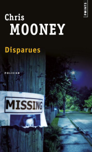 Disparues - Mooney Chris ; Safavi Philippe