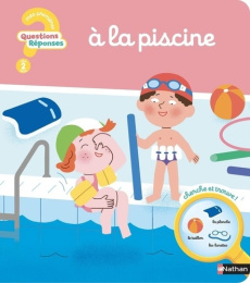 A la piscine - Moreau Camille ; Luthringer Mélisande